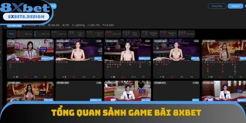 Tổng quan sảnh game bài 8XBET