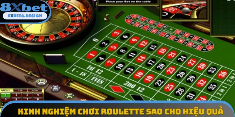 Kinh nghiệm chơi roulette sao cho hiệu quả